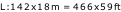 L:142x18m = 466x59ft